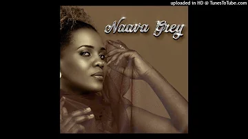 Naava Grey - Nteredde