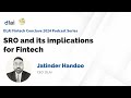 Dlai fintech conclave 2024  sro and its implications for fintech