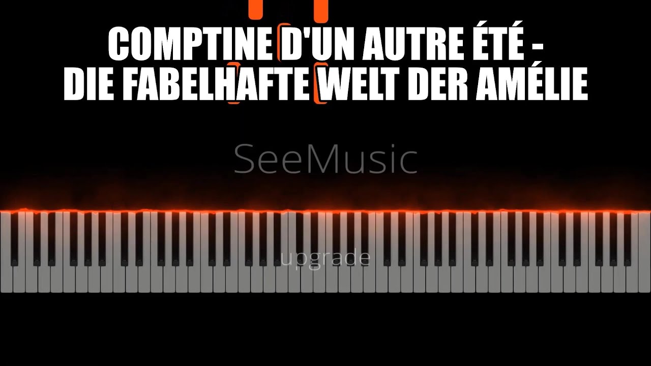 Piano Cover | Comptine d'un autre été | Die fabelhafte Welt der Amélie