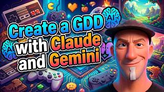 Create &amp; Refine Your Game Design Document with Claude &amp; Gemini