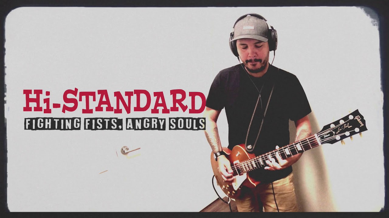 Hi-Standard - Fighting Fists, Angry Souls (Guitar Cover) - YouTube