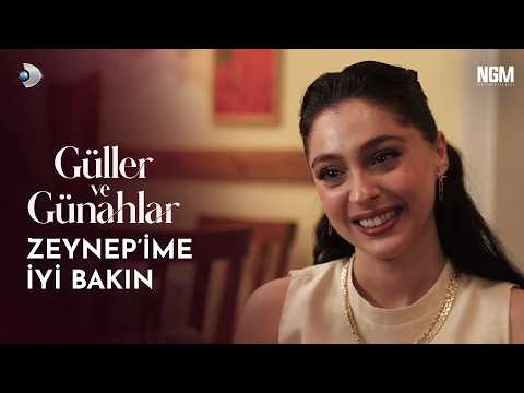 Zeynep'ime İyi Bakın. | Güller ve Günahlar 32. Bölüm Sezon Finali @GüllerveGünahlar