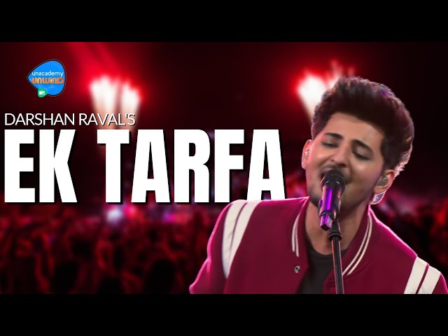Ek Tarfa | Darshan Raval | Unacademy Unwind With MTV class=