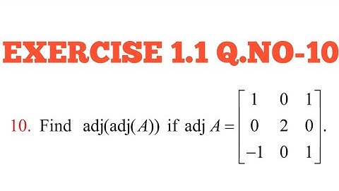 12th maths|Exercise 1.1 Q.NO 10|APPLICATION OF MATRICES AND DETERMINANTS|