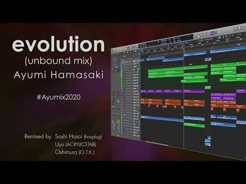 【Ayumix2020】evolution (unbound mix) / Ayu Hamasaki【Remix】