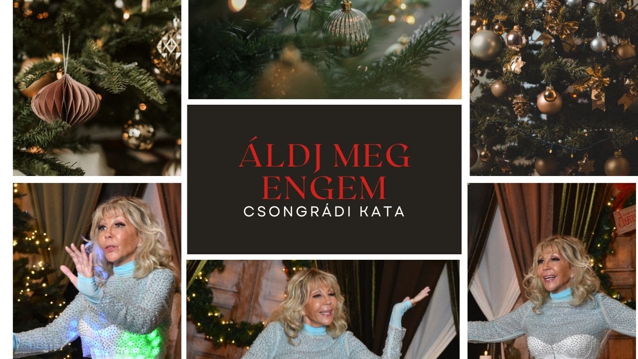 Csongrádi Kata | Áldj meg engem