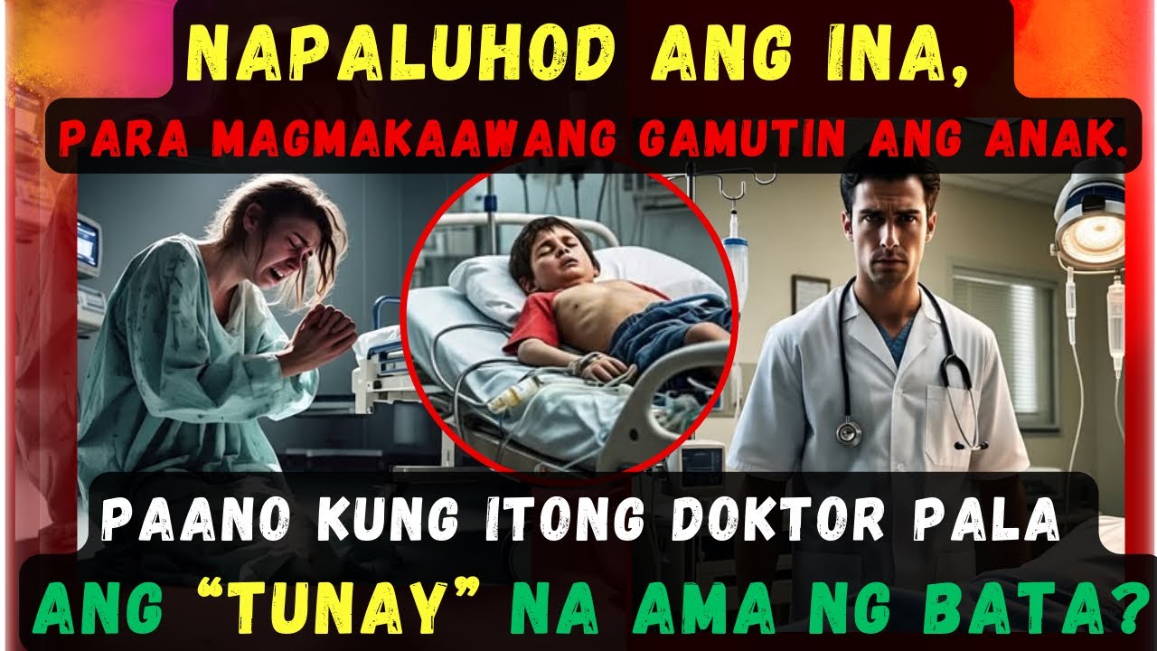 NAPALUHOD ANG INA, PARA MAGMAKAAWANG GAMUTIN ANG MAHAL.PAANO KUNG ITONG DOKTOR PALA ANG 
