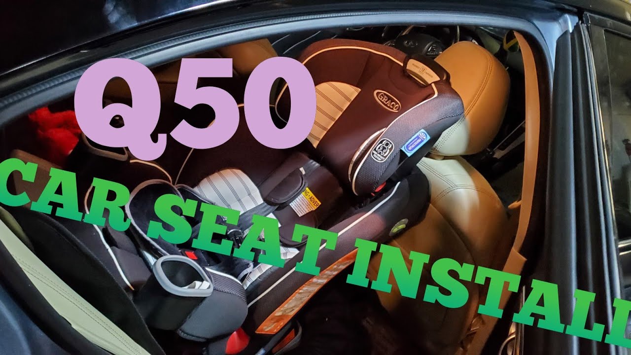 Infiniti Q50 Car Seat Install YouTube