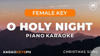 O Holy Night - Christmas Song (Female Key - Piano Karaoke)