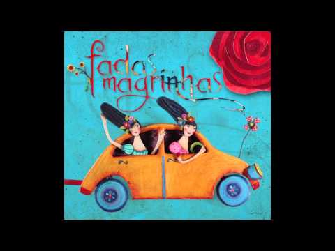 Fadas Magrinhas - "Fadas Magrinhas" (2013) Full album