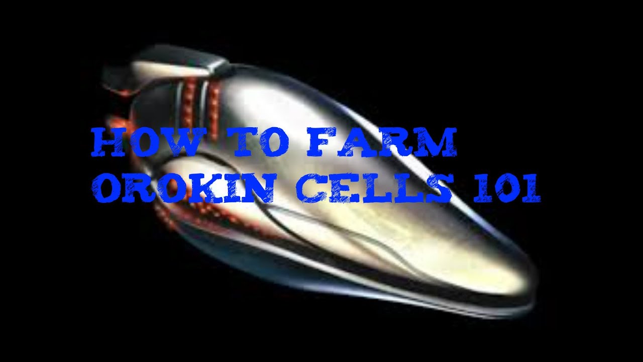 Warframe - How to Farm Orokin Cells 