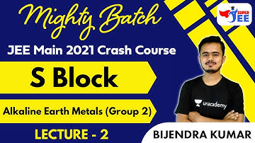 JEE Main 2021 Crash Course: S Block L2 | Mighty Batch | Super JEE | Bijendra Kumar