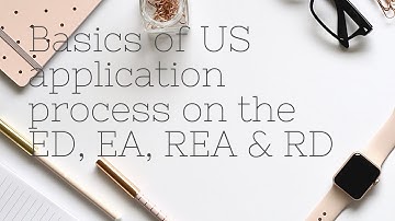 Basics of ED, EA, REA and RD of US admission application process