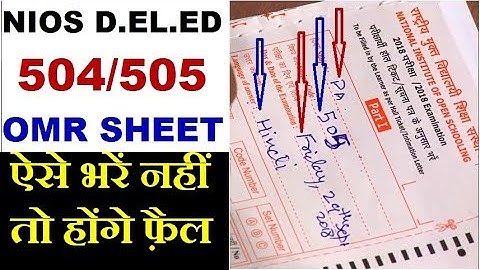 How to fill D.EL.ED OMR Sheet 504 and 505 NIOS Exam, Official Video | Online Partner