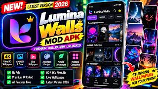 Information Lumina Walls Mod APK (Latest Version) 2026 | Premium Wallpapers & Android Customization |Full Review Update