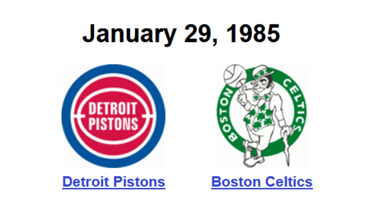 January 29, 1985 Celtics vs Pistons YouTube