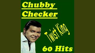 Video thumbnail of "Chubby Checker - I Could Have Danced All Night"