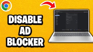 How To Disable Ad Blocker In Google Chrome On PC or Laptop - Fastest Guide screenshot 2