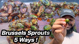 Brussels Sprouts FIVE Ways | Recipe | Chef Alden B