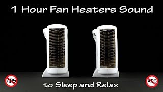 Two Fan Heaters Sound | ASMR | 1 Hour White Noise to Sleep