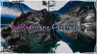 Niddhura pove kannulu rendu song whatsup status