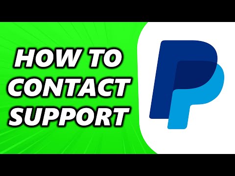 How to Contact PayPal Customer Support 2022