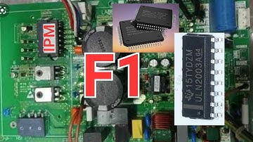 PEL DC Inverter F1 Error icULN2003 checking IPM testing and microprocessor testing.#119