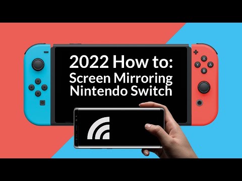 HOW TO: Screen Mirroring for Nintendo Switch + Switch Lite 2022