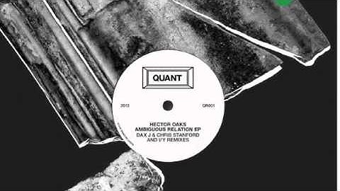 Hector Oaks - Ambiguous Relation - QR001