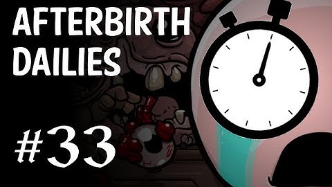 Afterbirth Daily Run [December 1st]