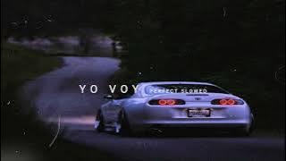 Yo Voy - Daddy Yankee  || slowed and reverb | L O N E L Y