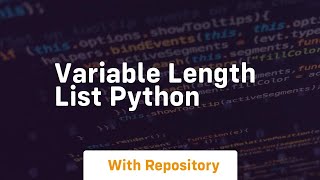 variable length list python