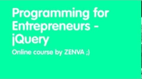 Programming for Entrepreneurs - jQuery trailer