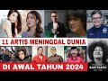 Berita duka 11 artis ini meninggal dunia di paruh awal tahun 2024