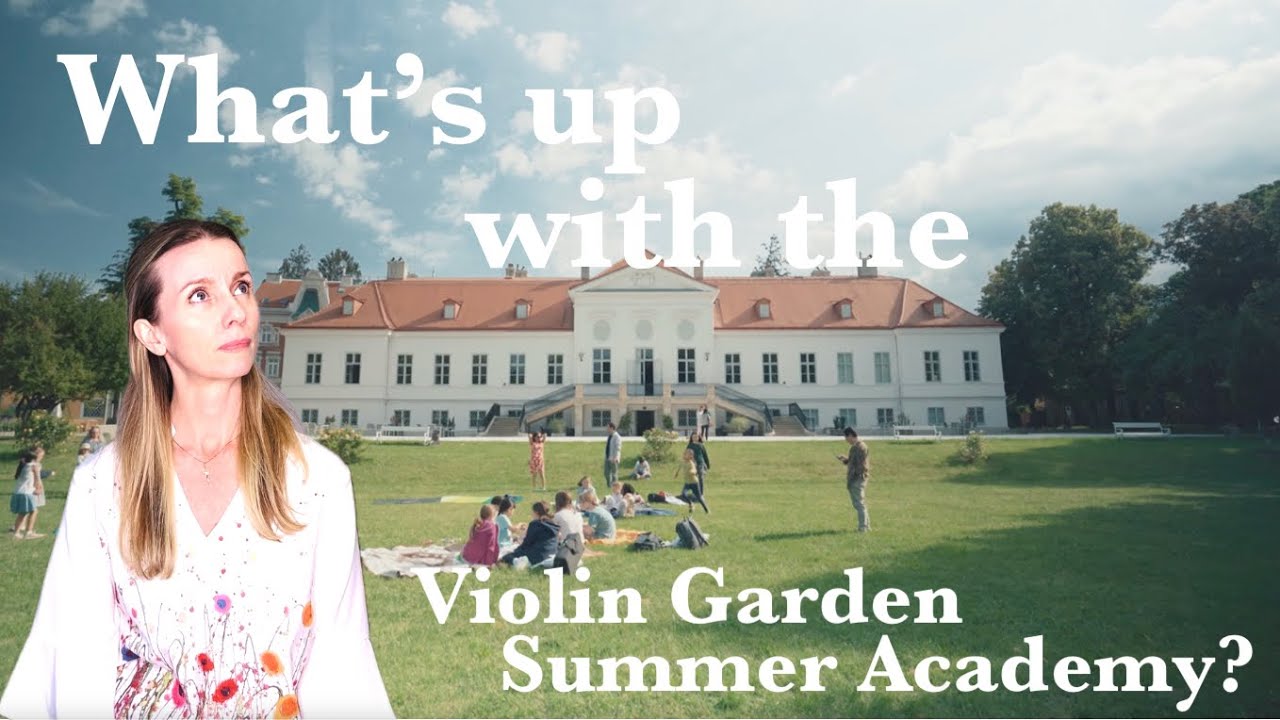 Мечта в Вене – Летняя академия скрипичного сада