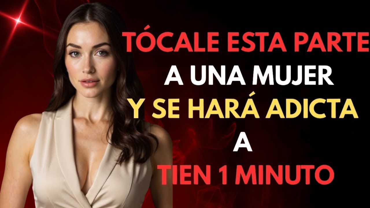 6 CARICIAS que hacen que CUALQUIER MUJER se ENAMORE SIN QUERER