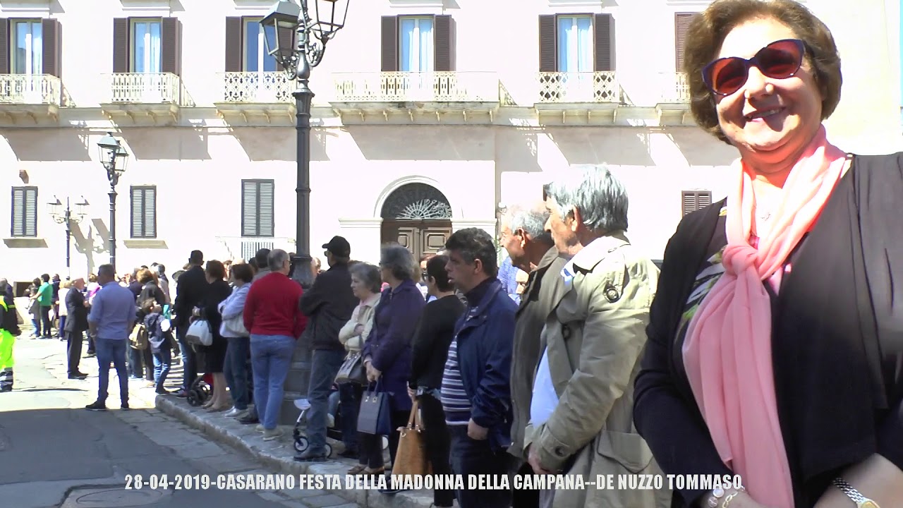28 04 2019 CAsarano festa della madonna della campana processione FULL HD
