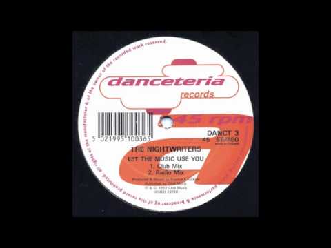 The Nightwriters - Let The Music Use You (Club Mix)