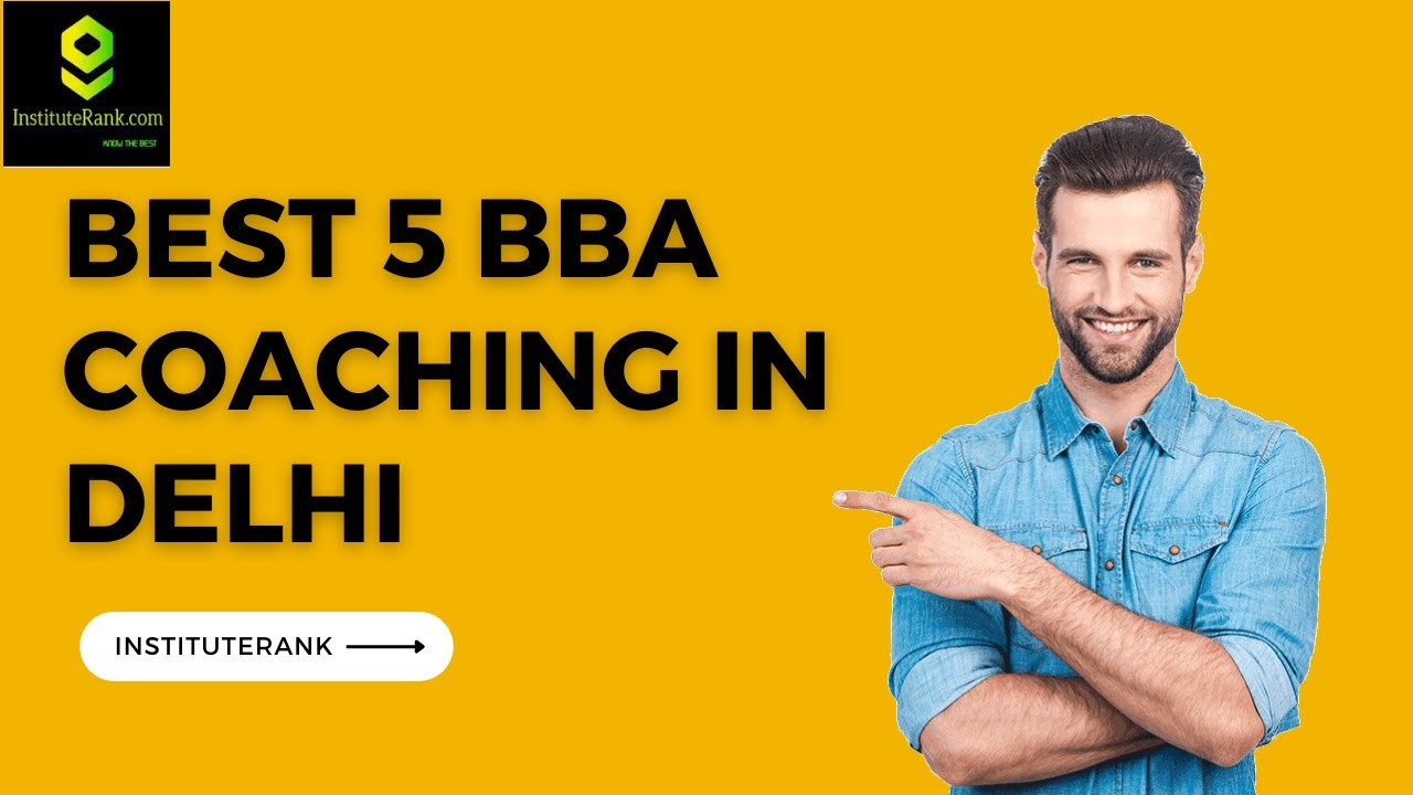 best-bba-coaching-in-delhi-top-bba-coaching-in-delhi-bba-delhi