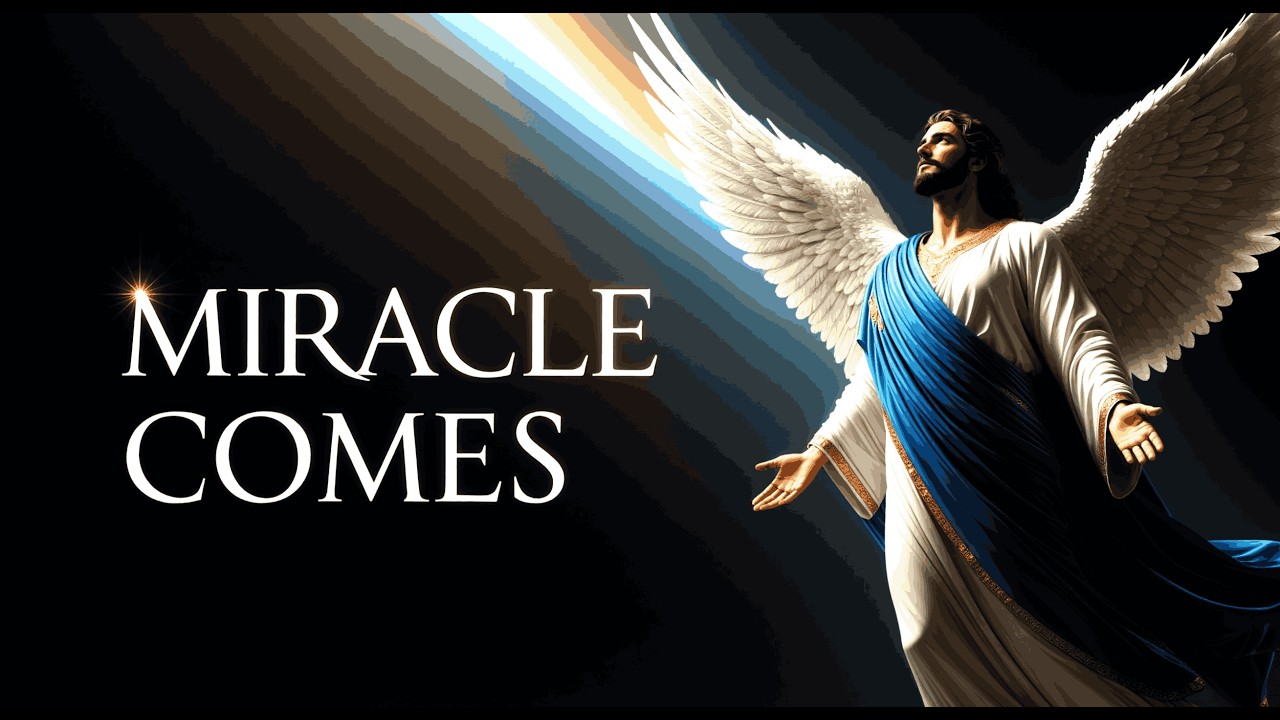 Archangel Michael Healing Message - Miracle Comes - 528 Hz - 639 Hz ...