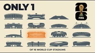 Only 1 of 16 FIFA 2026 Stadiums Was Built for the World Cup