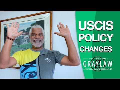 USCIS Policy Changes