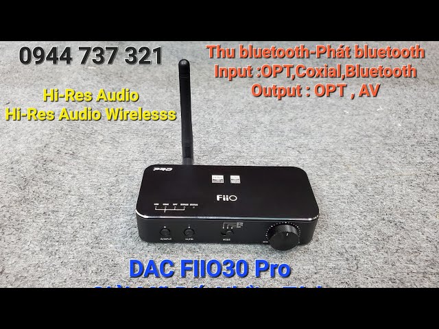 Đập Hộp & Hướng Dẫn Sử Dụng DAC FIIO BTA30 PRO | Quang Minh Audio