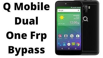 Q mobile dual one frp bypass