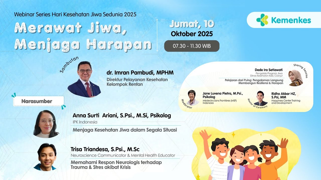Webinar Series Hari Kesehatan Jiwa Sedunia 2025 - Merawat Jiwa, Menjaga Harapan