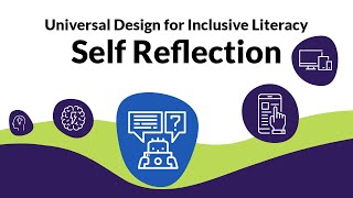 Self-reflection: Universal Design for Inclusive Literacy Session 6