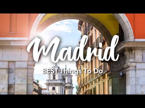 MADRID, SPAIN (2024) | 12 BEST Things To Do In \u0026 Around Madrid (+ Travel Tips!)