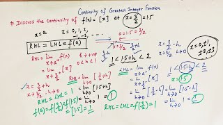 Continuity of greatest integer function at non integral points.