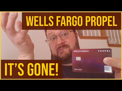 Wells Fargo Propel - GONE! (And Speculation on the Future)