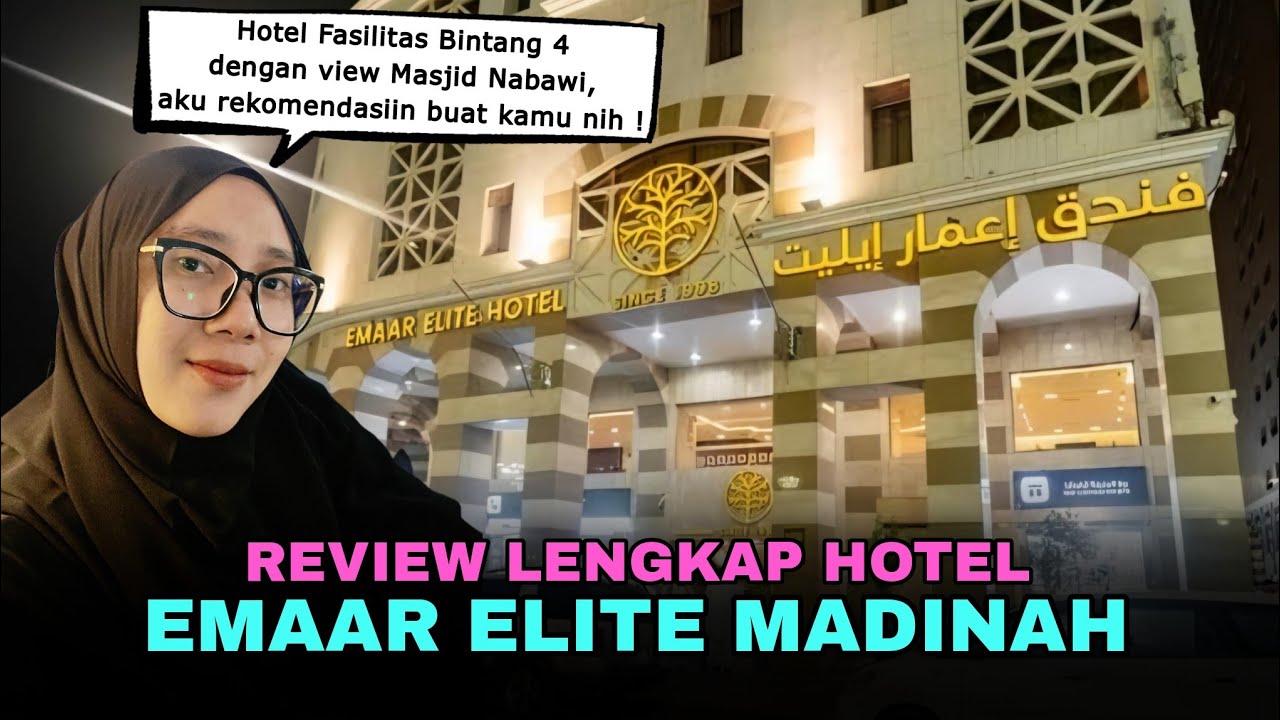 Review Lengkap Hotel Emaar Elite di Madinah
